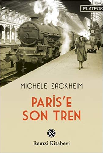 okumak Paris&#39;e Son Tren
