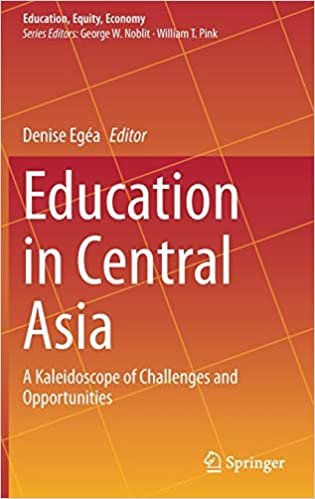 okumak Education in Central Asia: A Kaleidoscope of Challenges and Opportunities (Education, Equity, Economy (8), Band 8)