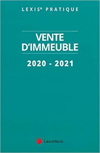 okumak Vente d&#39;immeuble 2020-2021 (Lexis pratique)