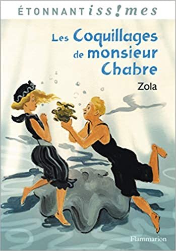 okumak Les coquillages de M. Chabre suivi de Nais Micoulin (Étonnantiss!mes)
