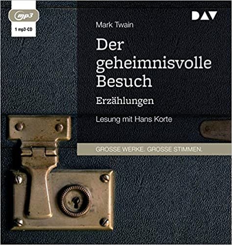 okumak Der geheimnisvolle Besuch. Erzählungen: Lesung mit Hans Korte (1 mp3-CD)