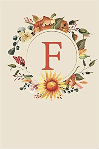okumak F: Fall Sunflower Monogram Sketchbook | 110 Sketchbook Pages (6 x 9) | Floral Watercolor Monogram Sketch Notebook | Personalized Initial Letter Journal | Monogramed Sketchbook