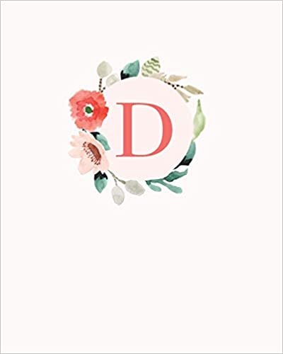 okumak D: 110 Dot-Grid Pages | Monogram Journal and Notebook with a Classic Light Pink Background of Vintage Floral Roses in a Watercolor Design | ... Journal | Monogramed Composition Notebook