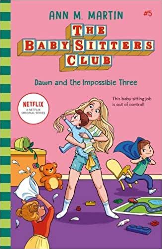 okumak Dawn and the Impossible Three (The Babysitters Club 2020, Band 5)