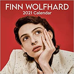 okumak Finn Wolfhard 2021 Calendar: 12-Month 2021 Calendar with Beautiful Finn Wolfhard Photographs