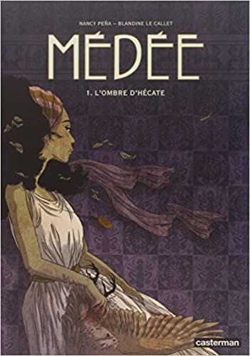 okumak Medee. Tome 1: L&#39;ombre d&#39;Hecate (Médée (1))
