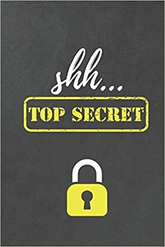 okumak Shh... Top Secret: Internet Password Log Book to Keep Your Private Information Safe | With A-Z Tabs