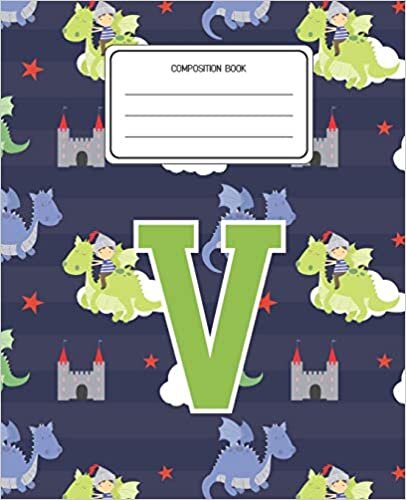 okumak Composition Book V: Dragons Animal Pattern Composition Book Letter V Personalized Lined Wide Rule Notebook for Boys Kids Back to School Preschool Kindergarten and Elementary Grades K-2