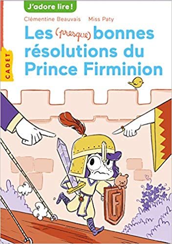 okumak Les (presque) bonnes résolutions du prince Firminon: gz (Milan cadet)