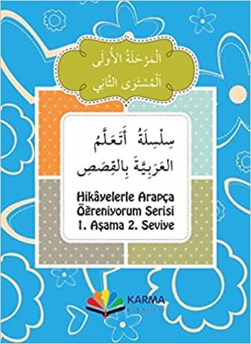 okumak Hikayelerle Arapça Öğreniyorum 1. Aşama 2. Seviye Kutulu