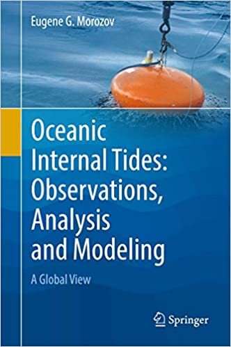 okumak Oceanic Internal Tides: Observations, Analysis and Modeling: A Global View