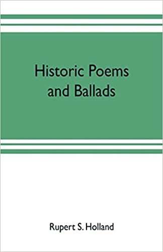 okumak Historic poems and ballads