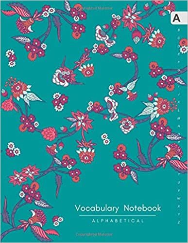 okumak Vocabulary Notebook Alphabetical: 8.5 x 11 Notebook 3 Columns Large with A-Z Tabs Printed | Indian Flower Design Teal