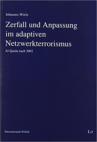 okumak Wörle, J: Zerfall und Anpassung im adaptiven Netzwerkterror.