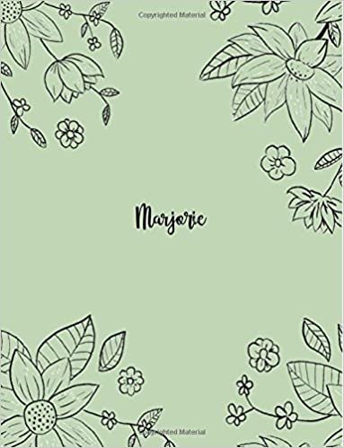 okumak Marjorie: 110 Ruled Pages 55 Sheets 8.5x11 Inches Pencil draw flower Green Design for Notebook / Journal / Composition with Lettering Name, Marjorie