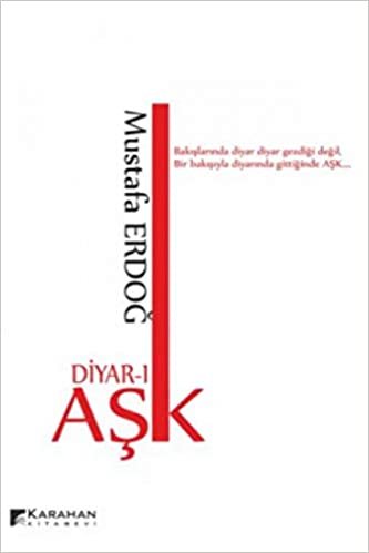 okumak Diyar-ı Aşk