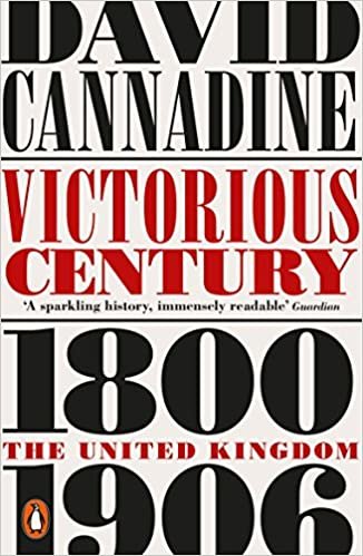 okumak Victorious Century: The United Kingdom, 1800–1906