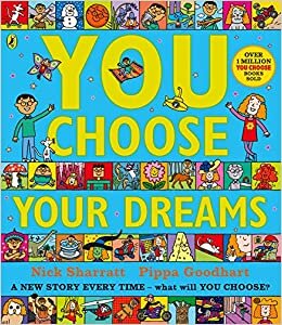 okumak You Choose Your Dreams: Originally published as Just Imagine