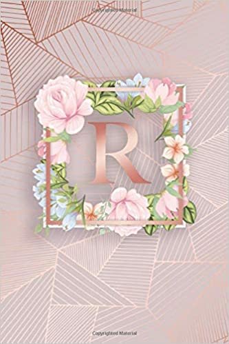 okumak R: Girly Rose Gold Monogram Initial Letter R Wide Ruled Blank Notebook for Girls &amp; Women - Pretty Pink Personalized Wide Lined Floral Journal &amp; Diary for Writing &amp; Notes.
