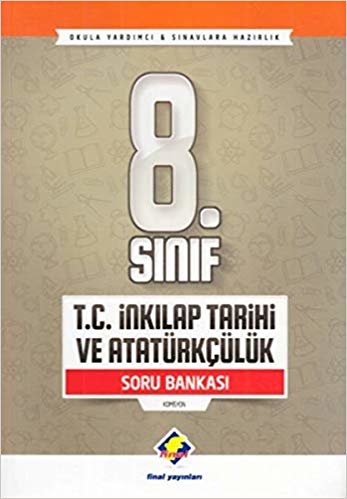 okumak Final 8. Sınıf T.C İnkılap Tarihi ve Atatürkçülük Soru Bankası Yeni