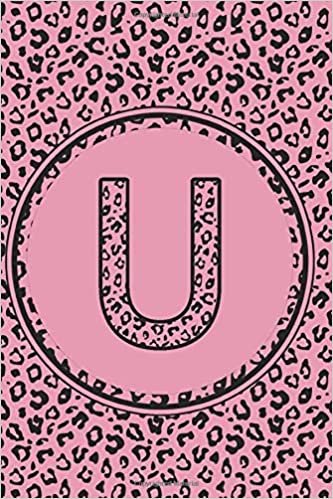 okumak U: Personalized Initial U Monogram Lined Notebook Pink Leopard journal gift for Girls and Women :110 Pages, 6x9, Soft Cover, Matte Finish