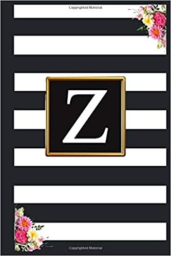 okumak Z :: Black and white Stripes &amp; Flowers, Floral Personal Letter Z Monogram Journal Notebook Lined 6x9 inch College Ruled.