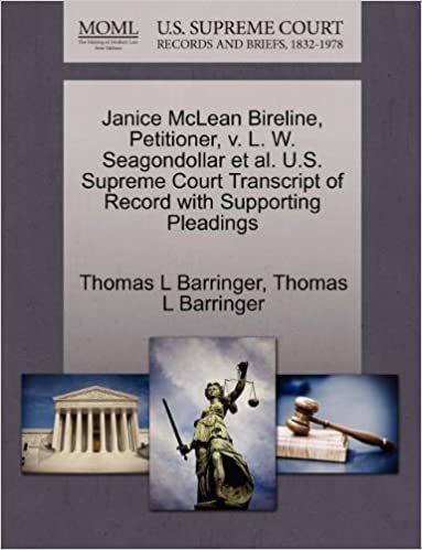 okumak Janice McLean Bireline, Petitioner, v. L. W. Seagondollar et al. U.S. Supreme Court Transcript of Record with Supporting Pleadings