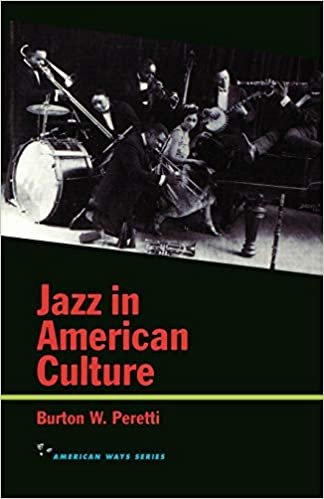 okumak Jazz in American Culture (American Ways Series)