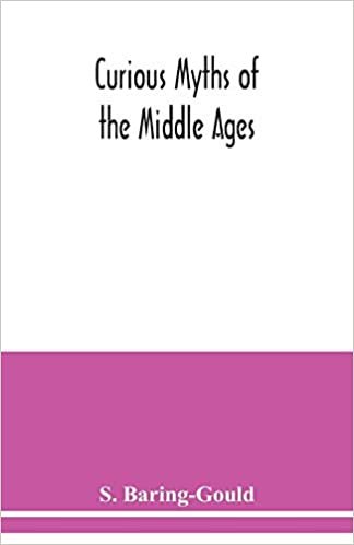 okumak Curious myths of the Middle Ages