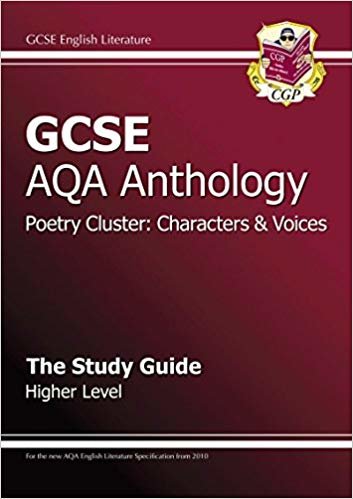 okumak GCSE AQA Anthology Poetry Study Guide (Characters &amp; Voices) Higher (A*-G course)
