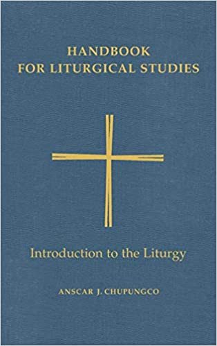 okumak Handbook for Liturgical Studies, Volume I: Introduction to the Liturgy: Introduction to the Liturgy v. 1