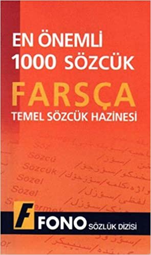 okumak Farsçada En Önemli 1000 Sözcük