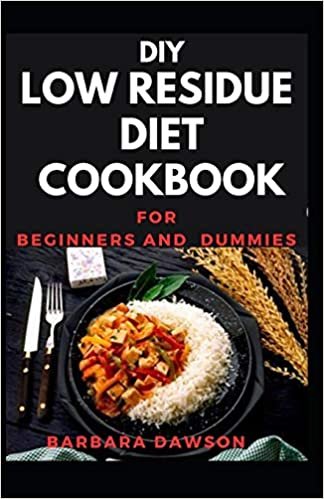 okumak DIY Low Residue Cookbook For Beginners and Dummies