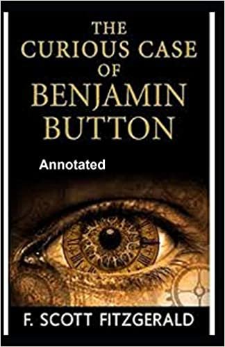 okumak The Curious Case of Benjamin Button Annotated