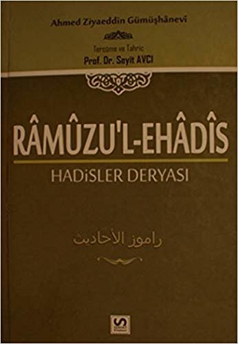 okumak Ramuzu&#39;l-Ehadis 2. Cilt: Hadisler Deryası
