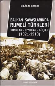 okumak Balkan Savaşlarında Rumeli Türkleri