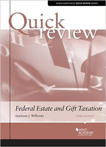 okumak Quick Review of Federal Estate and Gift Taxation (Quick Reviews)