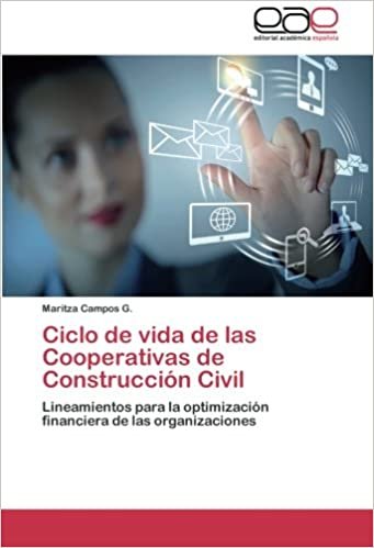 okumak Ciclo de vida de las Cooperativas de Construcción Civil: Lineamientos para la optimización financiera de las organizaciones