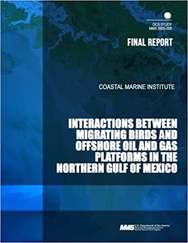 okumak Interactions Between Migrating Birds and Offshore Oil and Gas Platforms in the Northern Gulf of Mexico