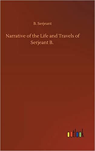 okumak Narrative of the Life and Travels of Serjeant B.