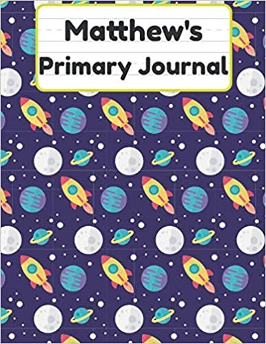 okumak Matthew&#39;s Primary Journal: Grade Level K-2 Draw and Write, Dotted Midline Creative Picture Notebook Early Childhood to Kindergarten