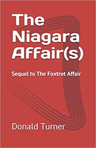 okumak The Niagara Affair(s): Sequel To: The Foxtrot Affair