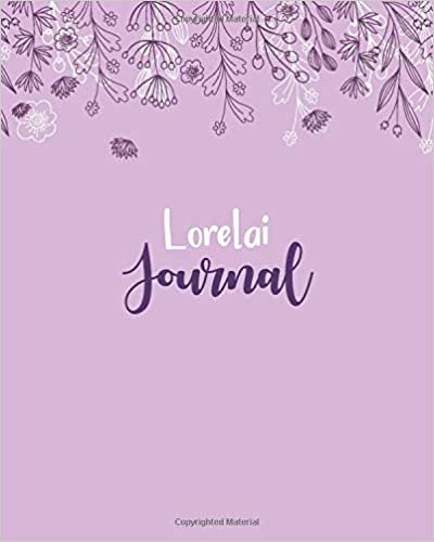 okumak Lorelai Journal: 100 Lined Sheet 8x10 inches for Write, Record, Lecture, Memo, Diary, Sketching and Initial name on Matte Flower Cover , Lorelai Journal