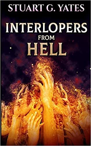okumak Interlopers from hell