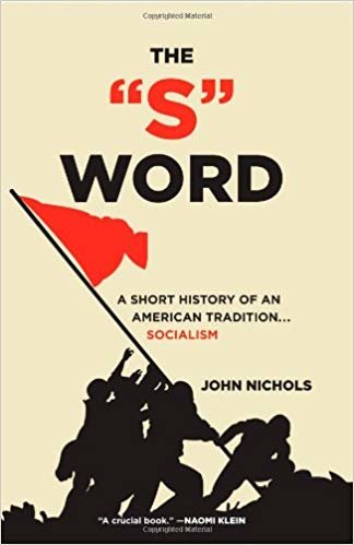 okumak The S Word: A Short History of an American Tradition Socialism