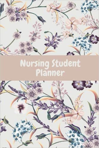 okumak Nursing Student Planner :DAILY WEEKLY MONTHLY JOURNAL PLANNER 2021-Time Management Journal