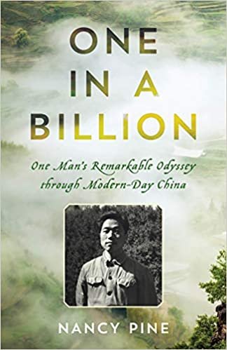 okumak One in a Billion: One Man&#39;s Remarkable Odyssey Through Modern-Day China