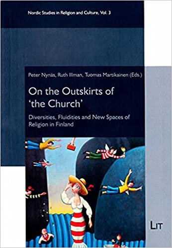 okumak On the Outskirts of &#39;the Church&#39;: Diversities, Fluidities and New Spaces of Religion in Finland (Nordic Studies In Religion And Culture / Nordische Studien Z)