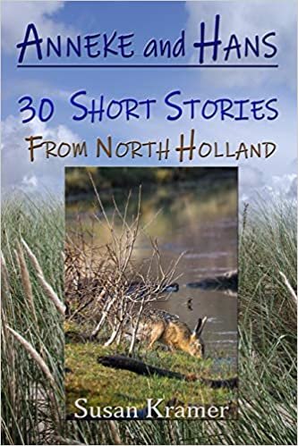 okumak Anneke and Hans Ð 30 Short Stories from North Holland