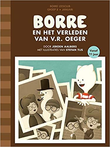 okumak Borre en het verleden van V.R. Oeger (De Gestreepte Boekjes)